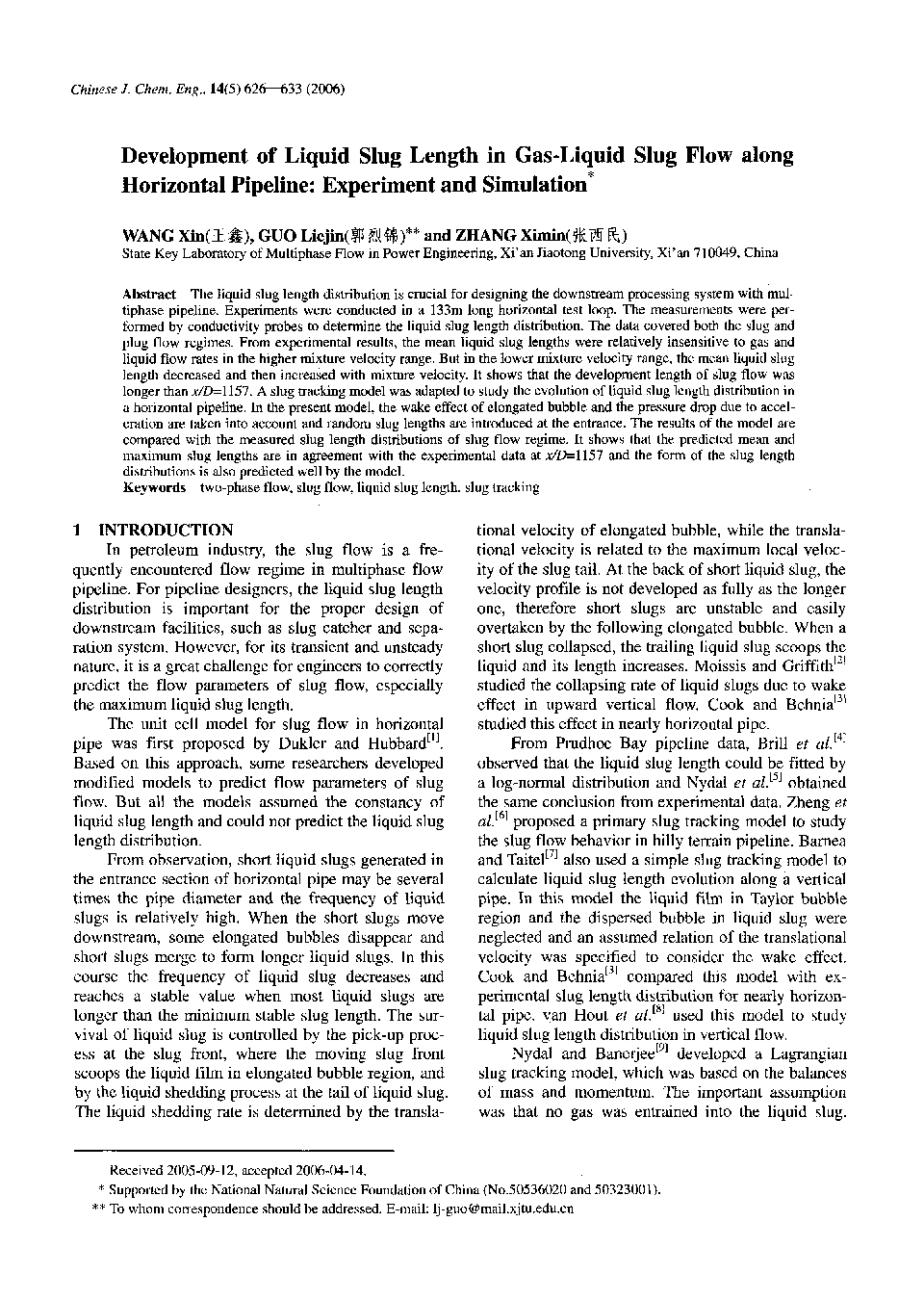 Development of Liquid Slug Length in Gas-Liquid Slug Flow along Horizontal Pipeline: Experiment and Simulation1 