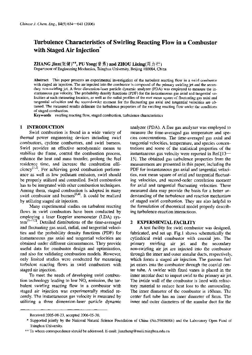 Turbulence Characteristics of Swirling Reacting Flow in a Combustor with Staged Air Injection1 