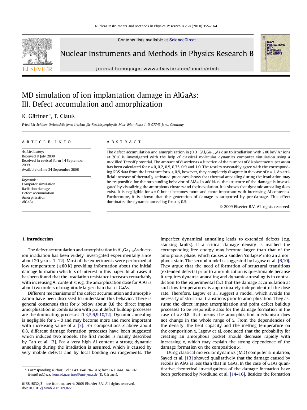 MD simulation of ion implantation damage in AlGaAs: III. Defect accumulation and amorphization