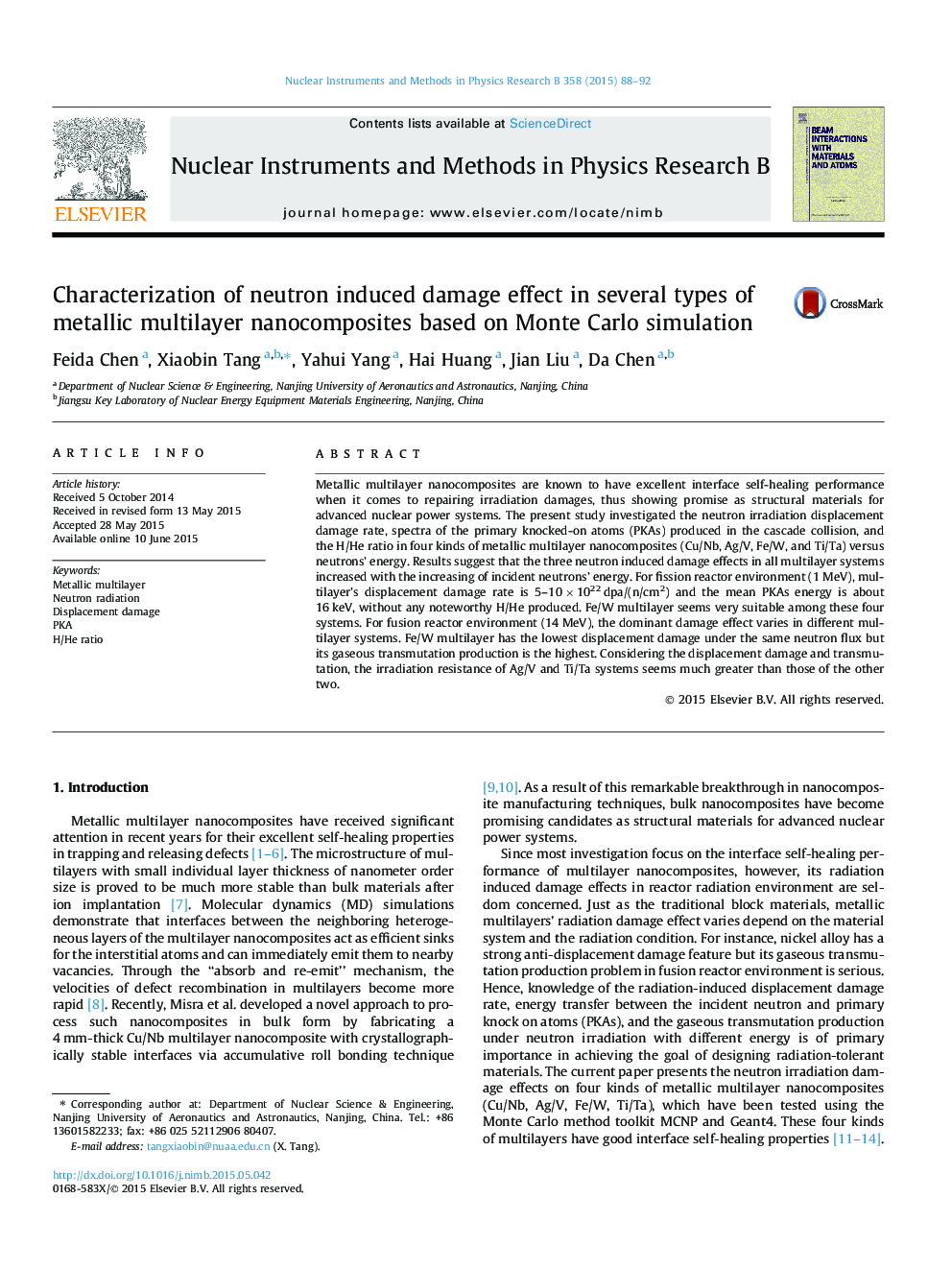 Characterization of neutron induced damage effect in several types of metallic multilayer nanocomposites based on Monte Carlo simulation