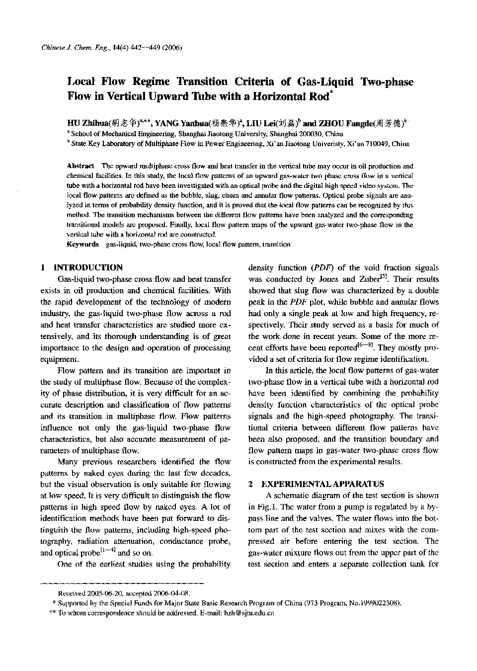 Local Flow Regime Transition Criteria of Gas-Liquid Two-phase Flow in Vertical Upward Tube with a Horizontal Rod1 