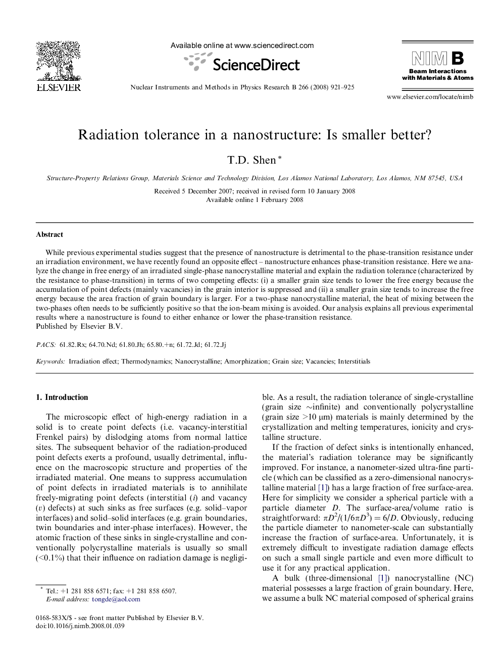 Radiation tolerance in a nanostructure: Is smaller better?