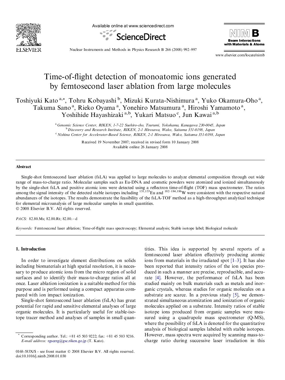 Time-of-flight detection of monoatomic ions generated by femtosecond laser ablation from large molecules