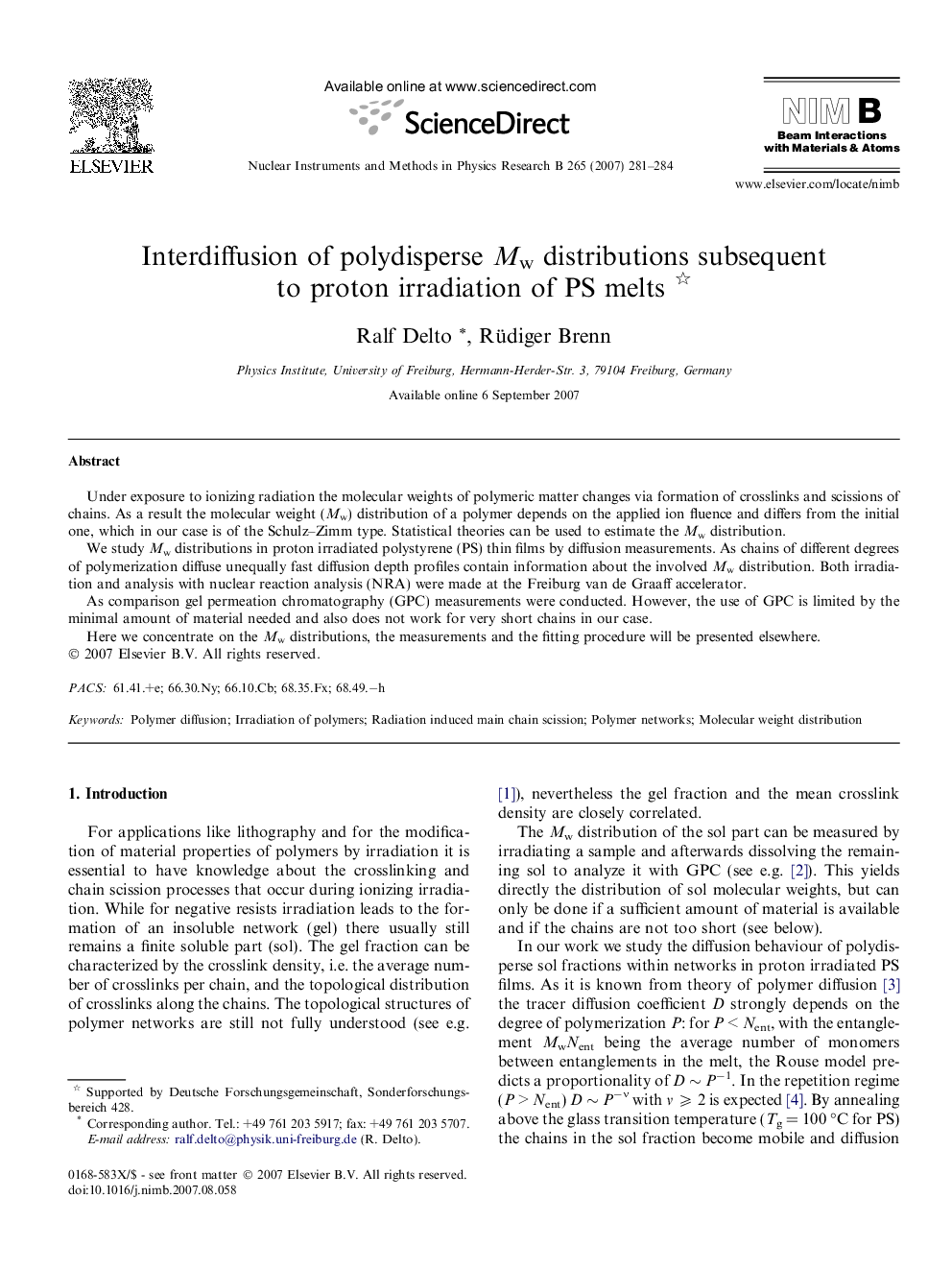 Interdiffusion of polydisperse Mw distributions subsequent to proton irradiation of PS melts 