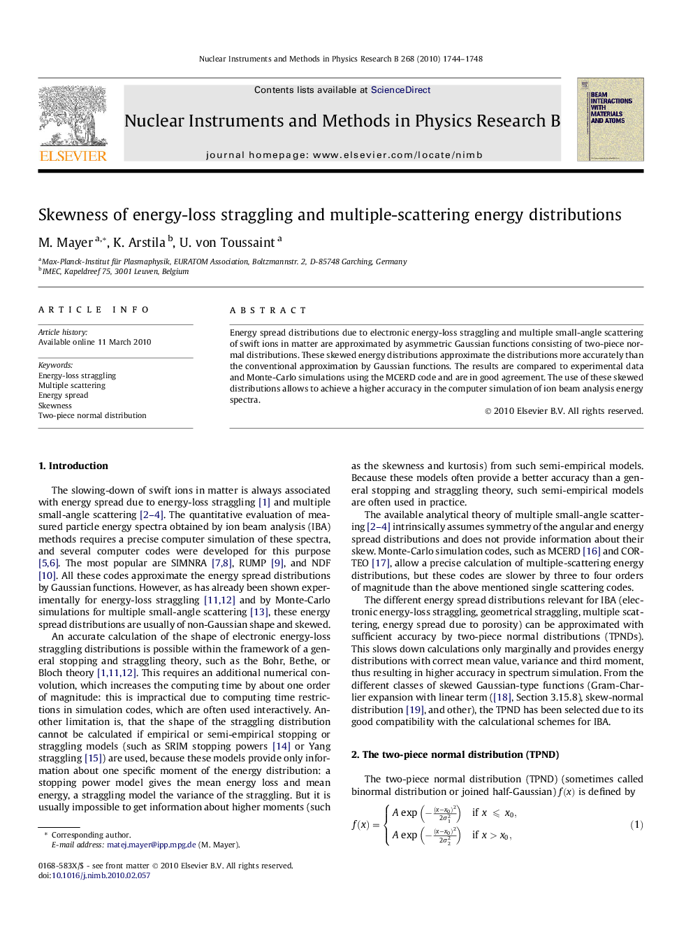 Skewness of energy-loss straggling and multiple-scattering energy distributions