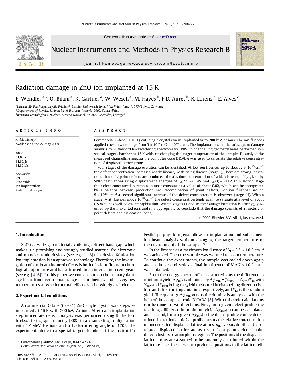 Radiation damage in ZnO ion implanted at 15Â K