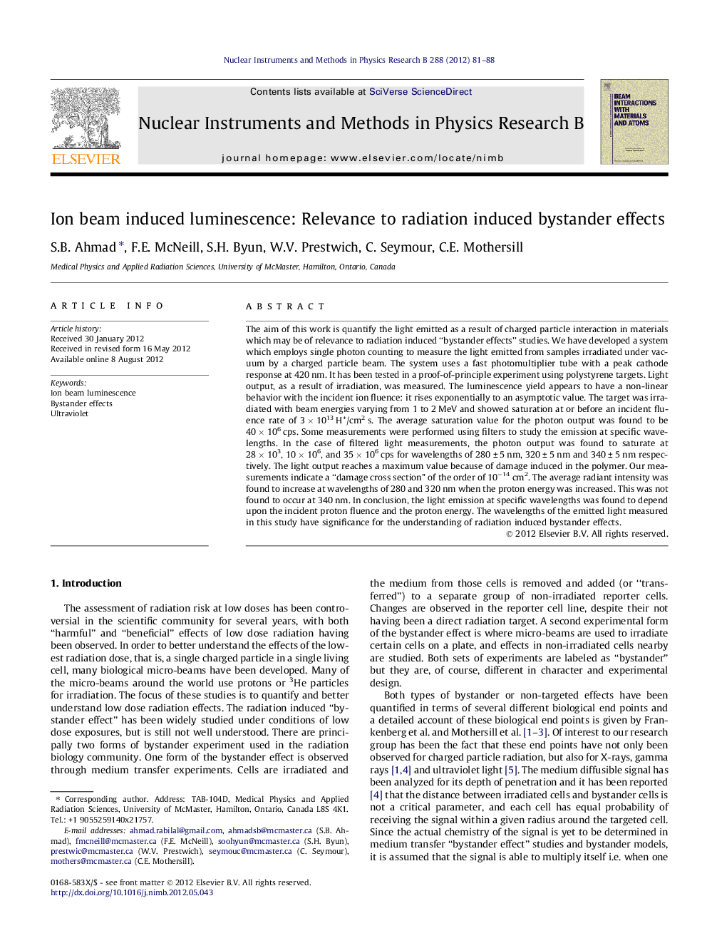 Ion beam induced luminescence: Relevance to radiation induced bystander effects