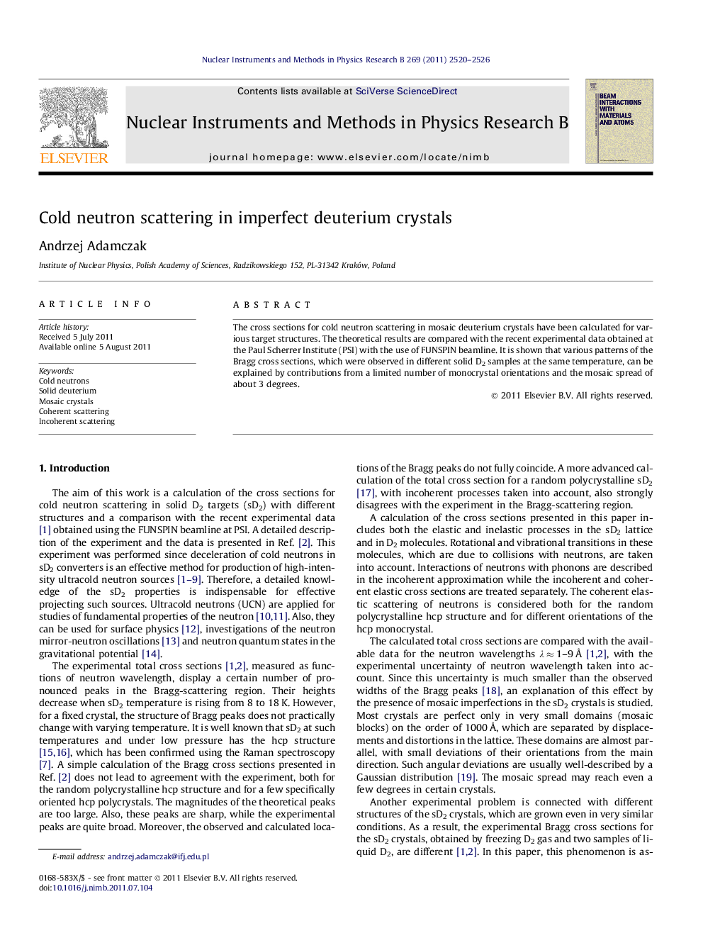 Cold neutron scattering in imperfect deuterium crystals