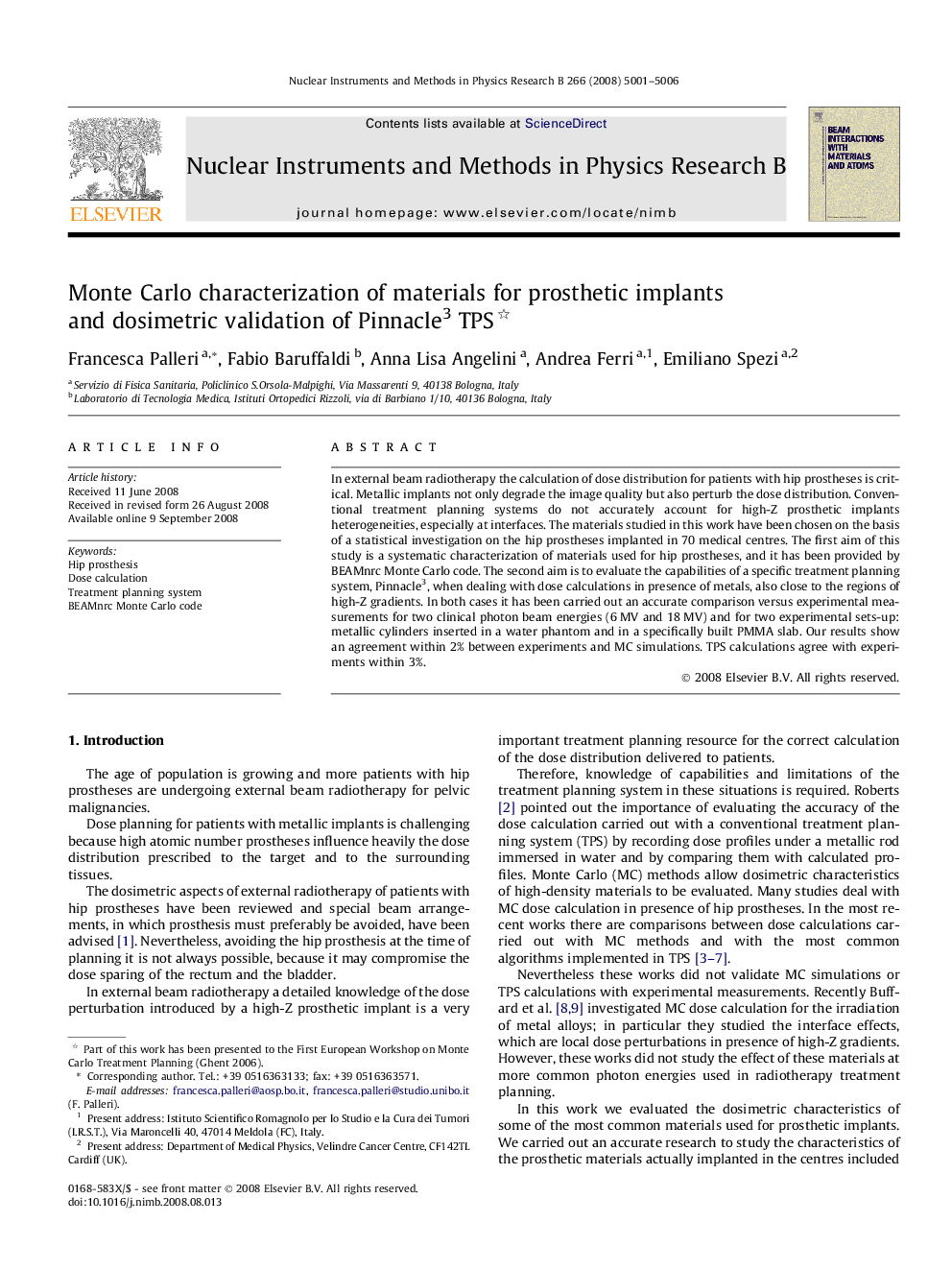 Monte Carlo characterization of materials for prosthetic implants and dosimetric validation of Pinnacle3 TPS 