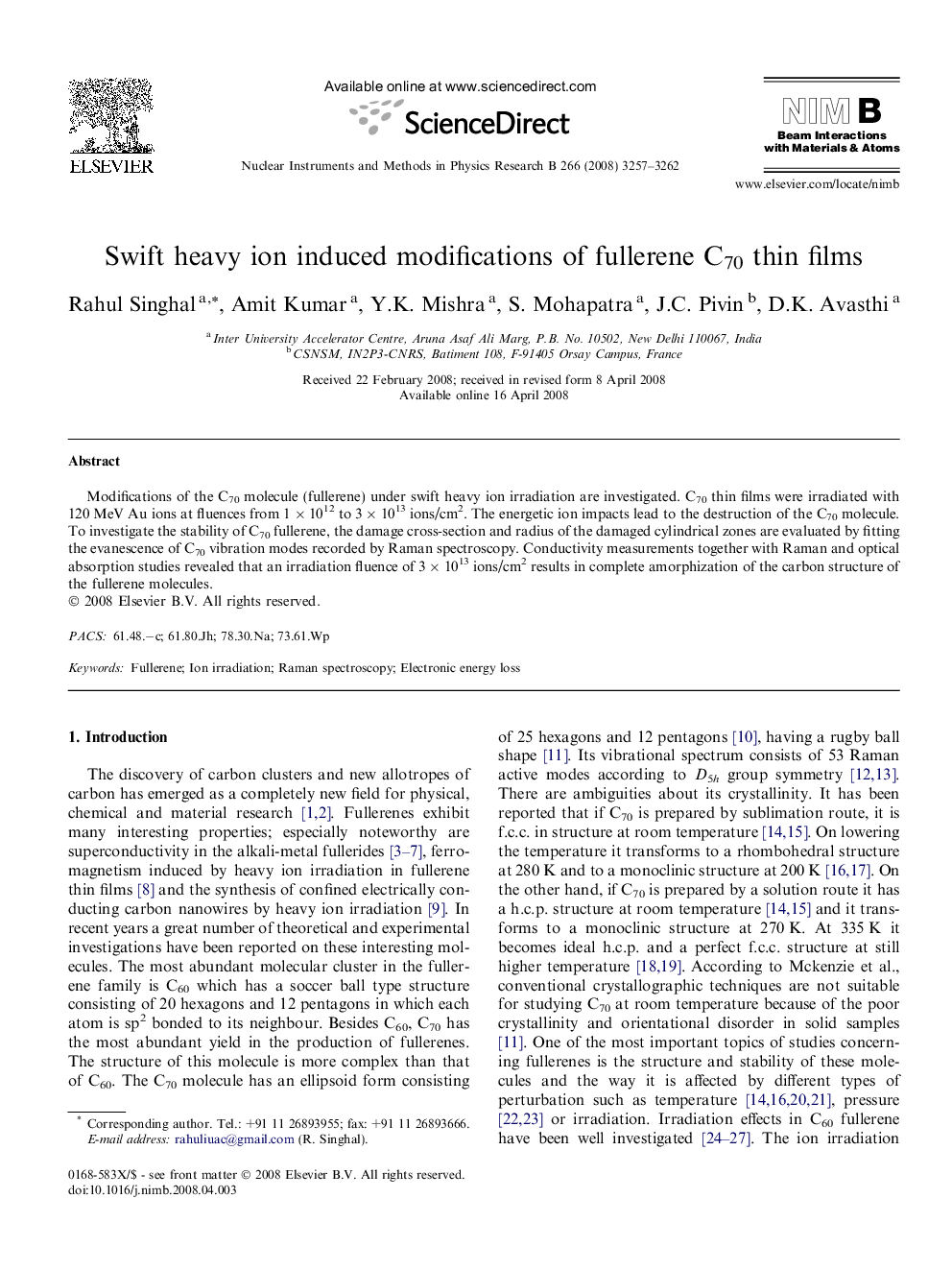 Swift heavy ion induced modifications of fullerene C70 thin films