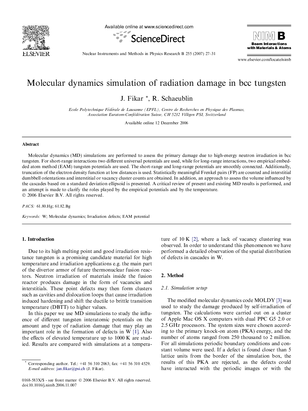 Molecular dynamics simulation of radiation damage in bcc tungsten