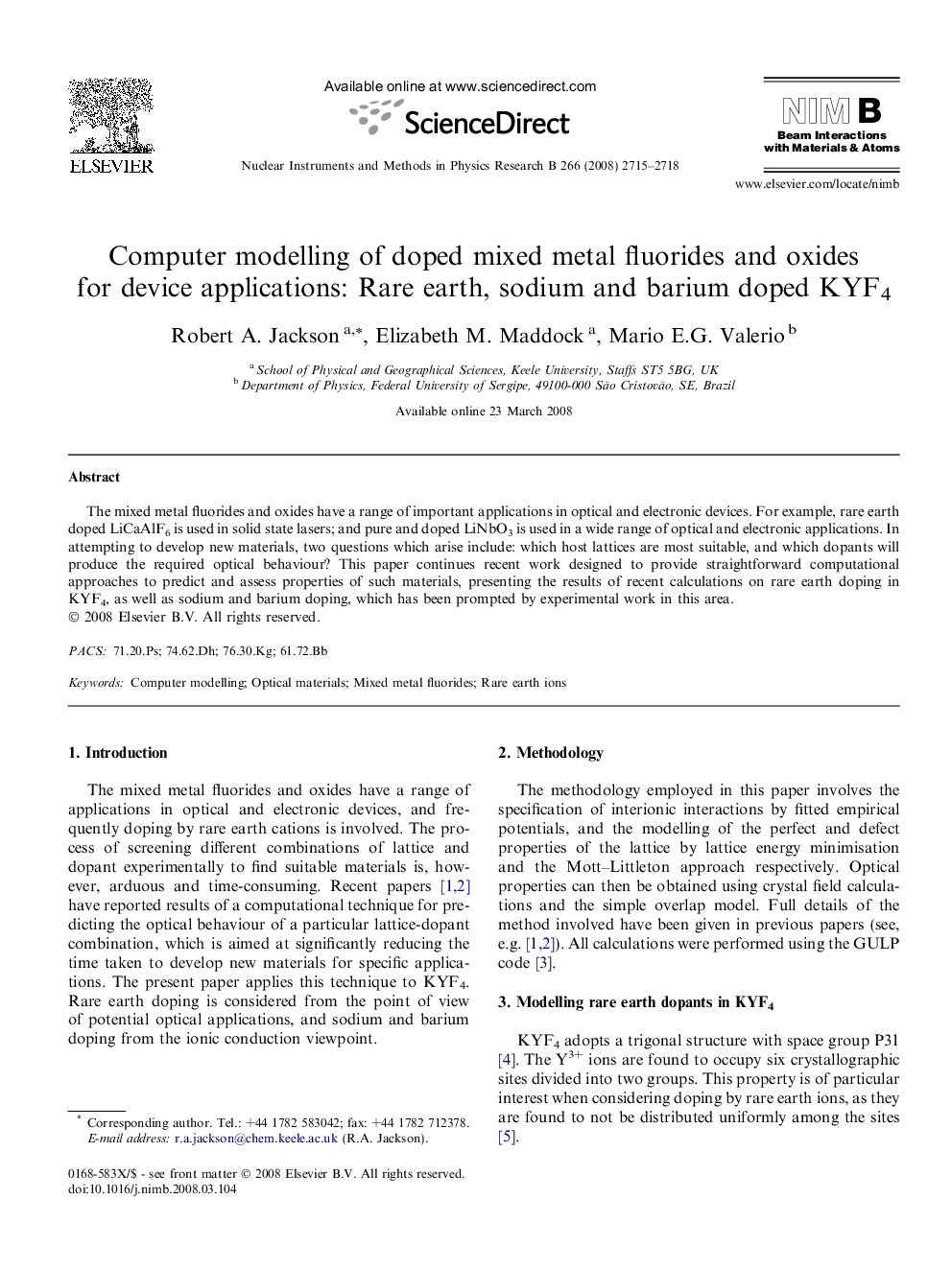 Computer modelling of doped mixed metal fluorides and oxides for device applications: Rare earth, sodium and barium doped KYF4