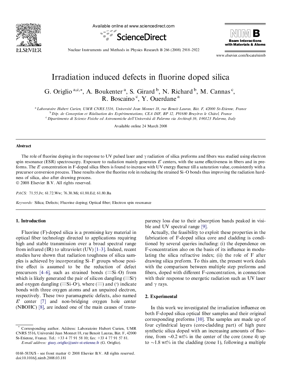 Irradiation induced defects in fluorine doped silica