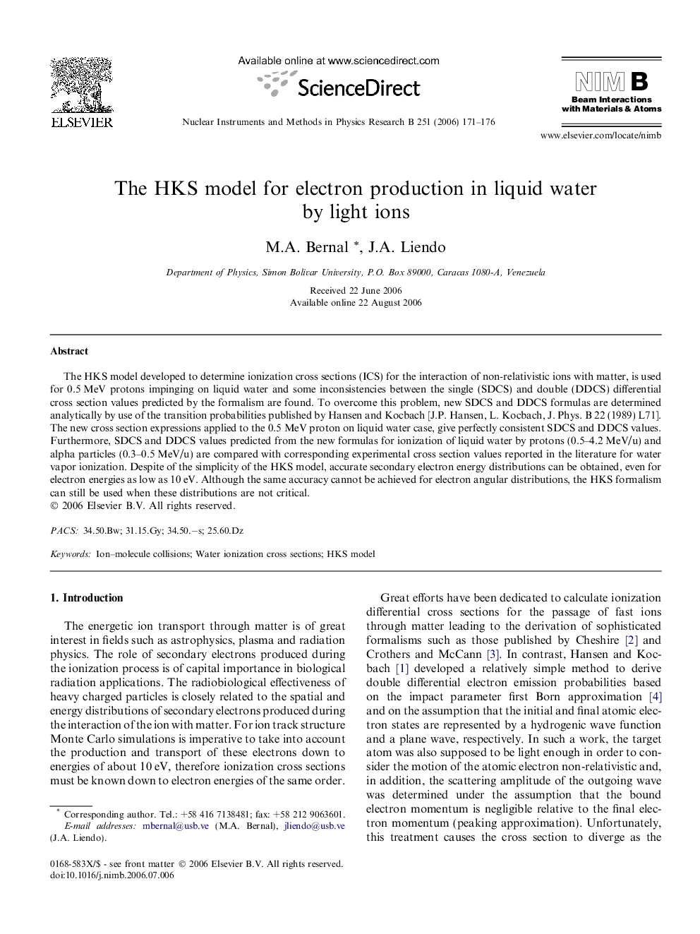 The HKS model for electron production in liquid water by light ions