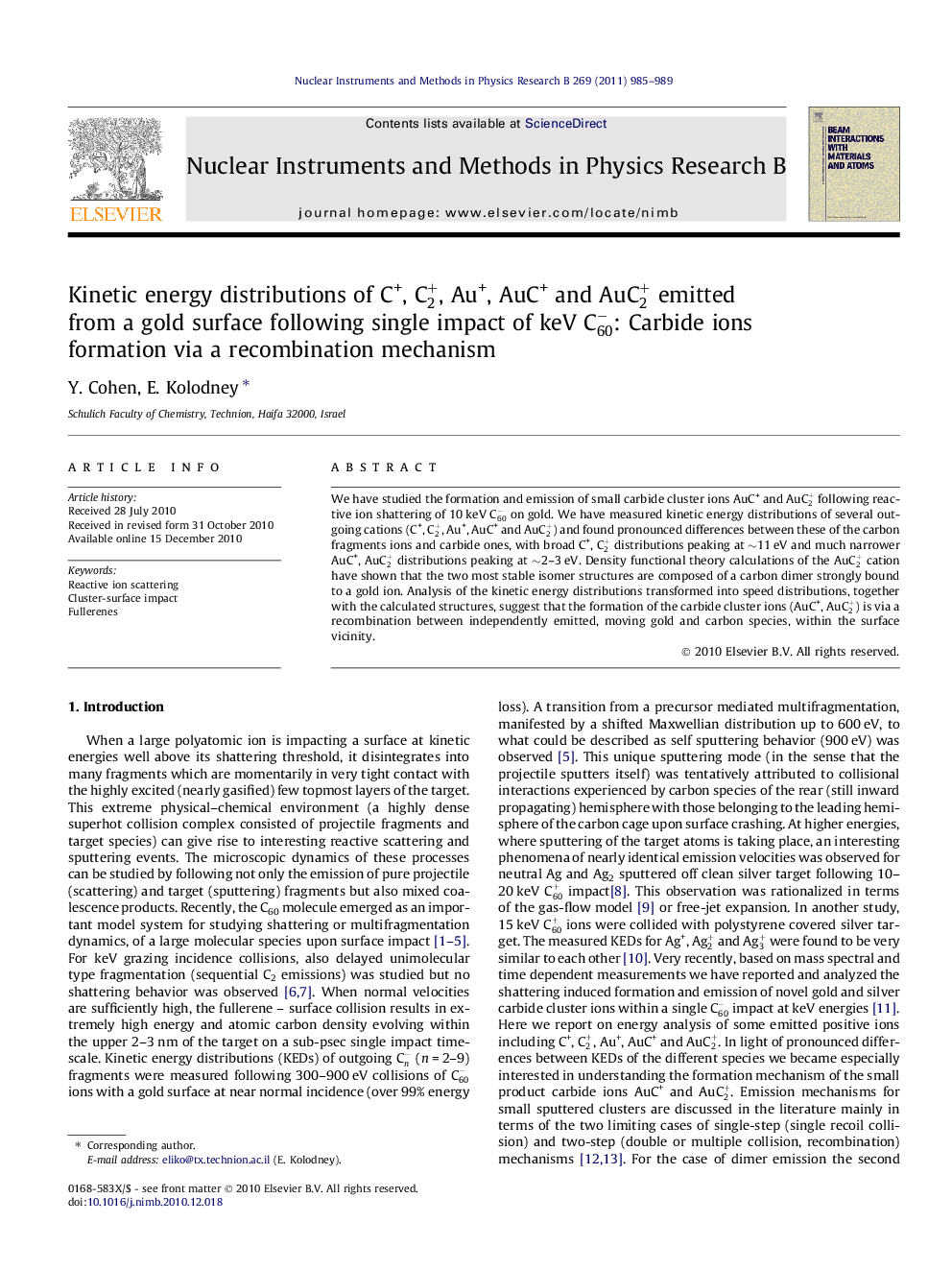 Kinetic energy distributions of C+, C2+, Au+, AuC+ and AuC2+ emitted from a gold surface following single impact of keV C60-: Carbide ions formation via a recombination mechanism