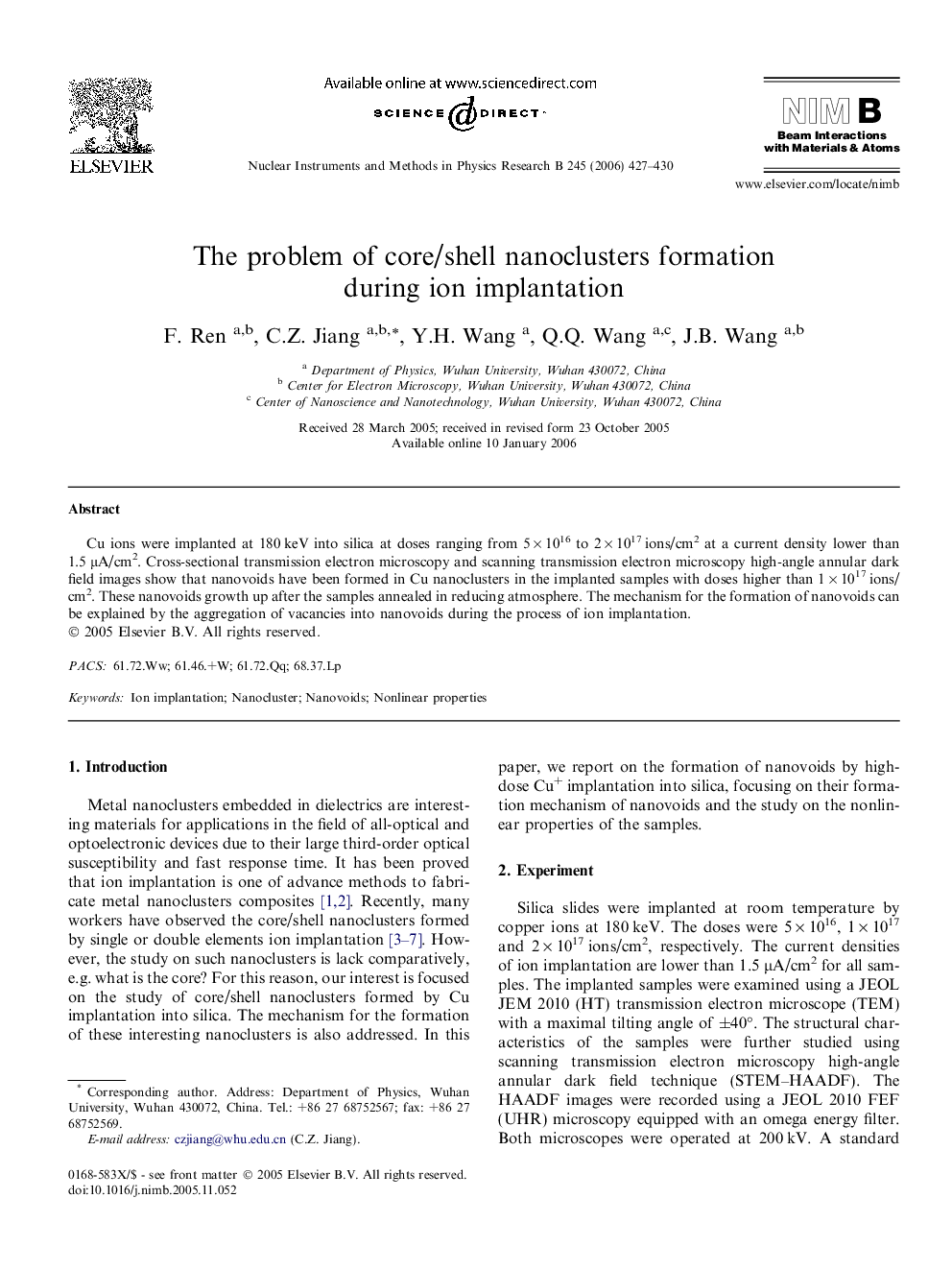 The problem of core/shell nanoclusters formation during ion implantation