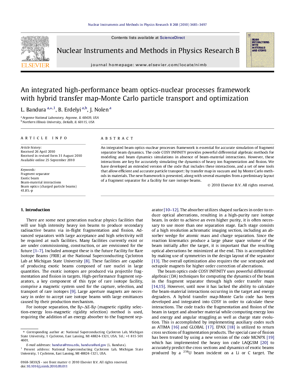 An integrated high-performance beam optics-nuclear processes framework with hybrid transfer map-Monte Carlo particle transport and optimization