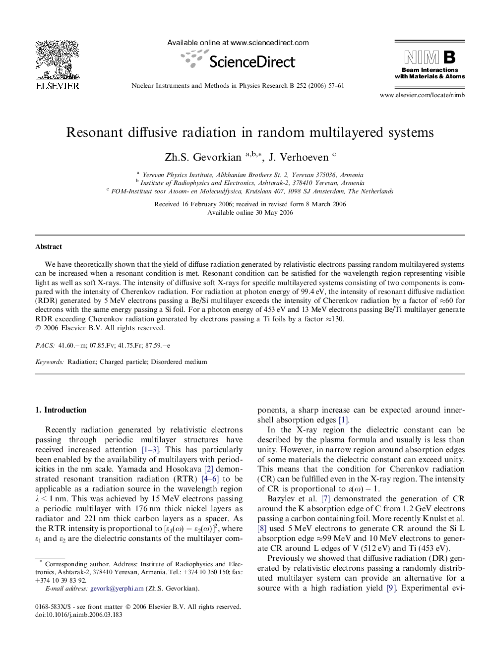 Resonant diffusive radiation in random multilayered systems