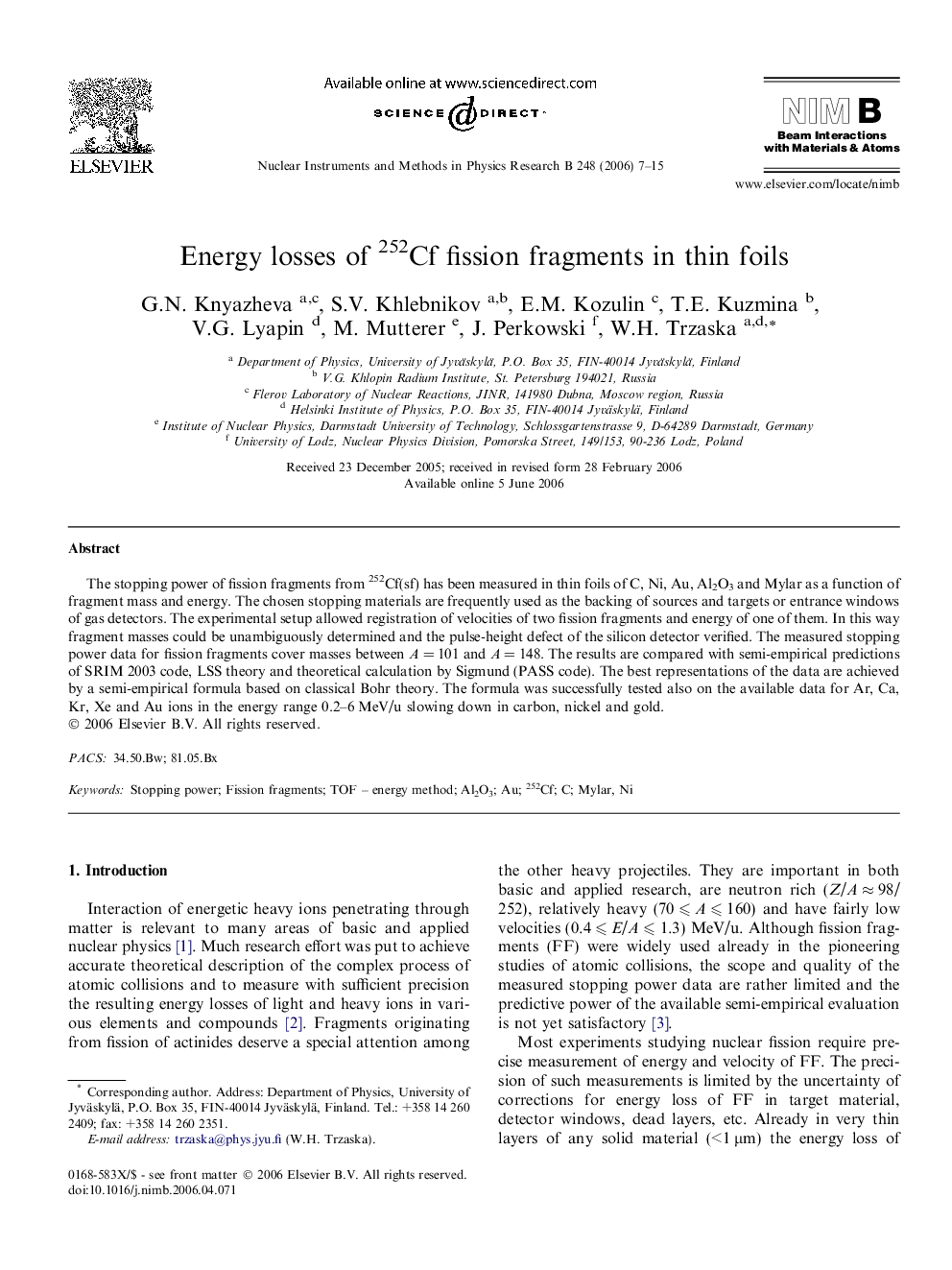 Energy losses of 252Cf fission fragments in thin foils