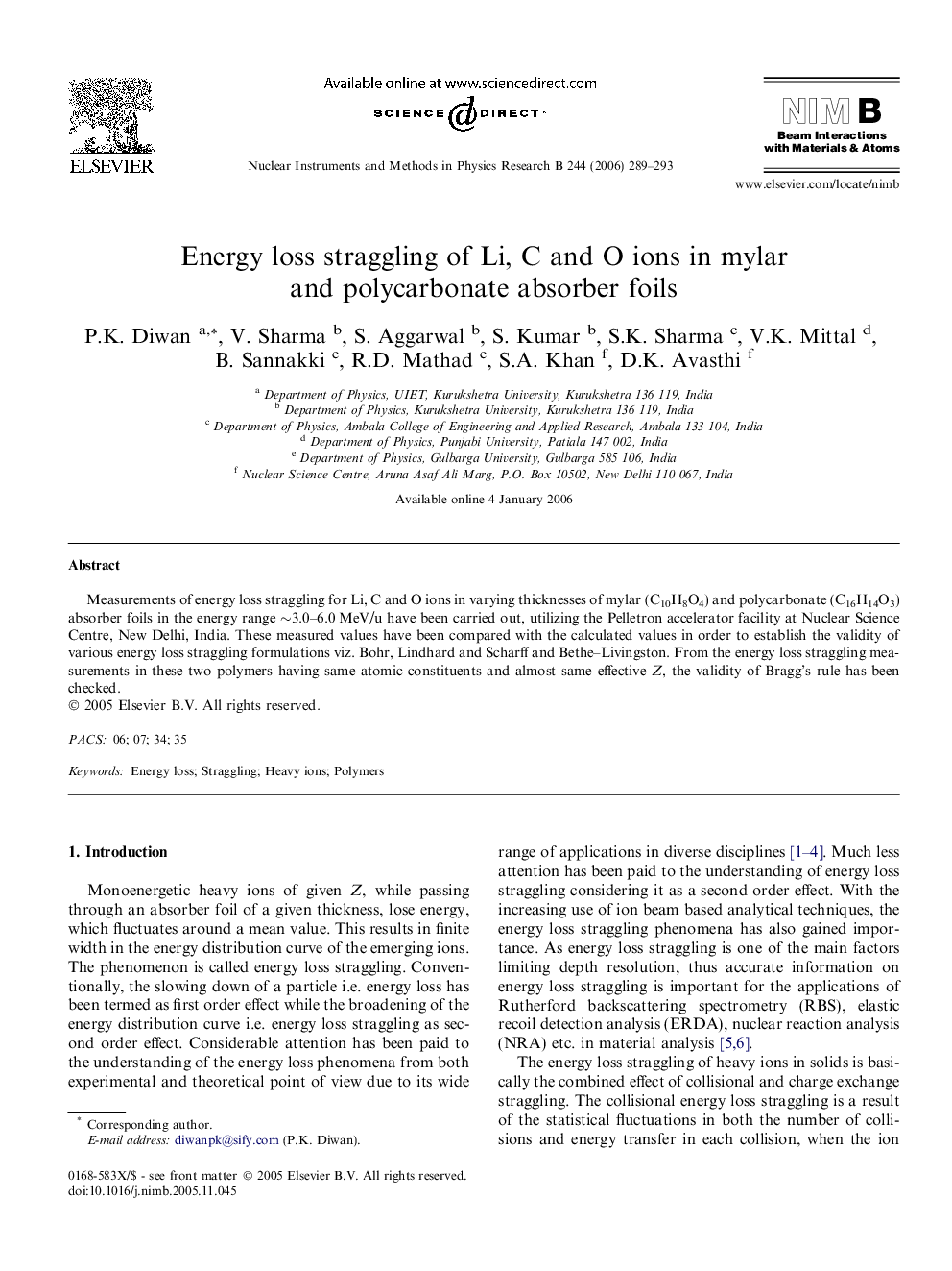 Energy loss straggling of Li, C and O ions in mylar and polycarbonate absorber foils