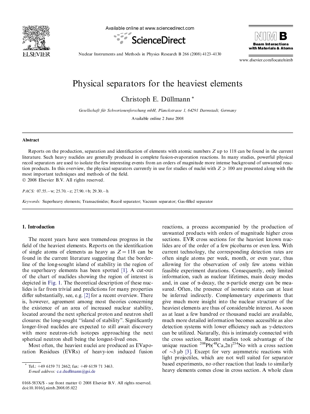 Physical separators for the heaviest elements