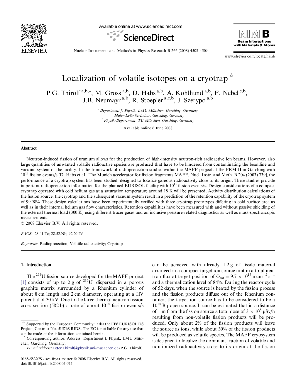 Localization of volatile isotopes on a cryotrap 