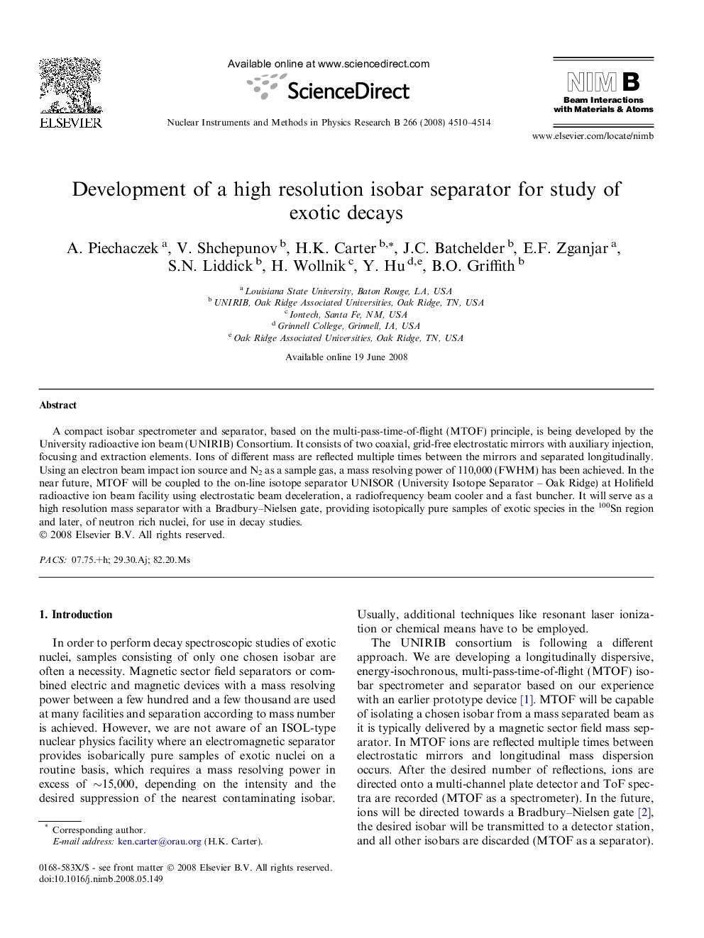 Development of a high resolution isobar separator for study of exotic decays