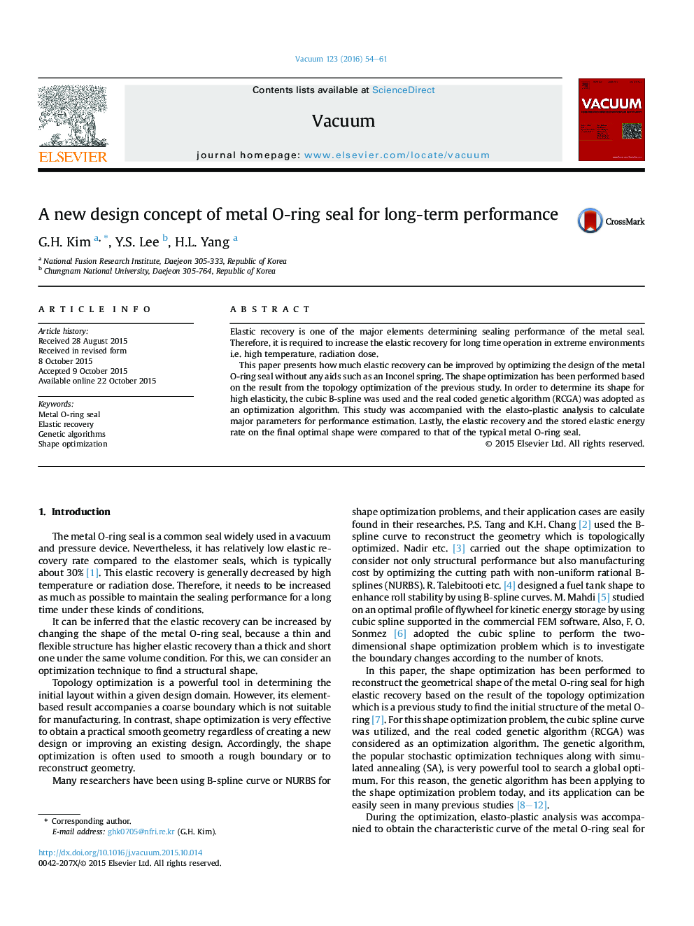 A new design concept of metal O-ring seal for long-term performance