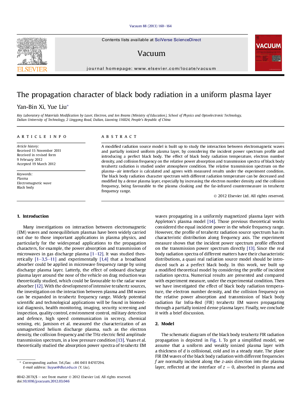 The propagation character of black body radiation in a uniform plasma layer