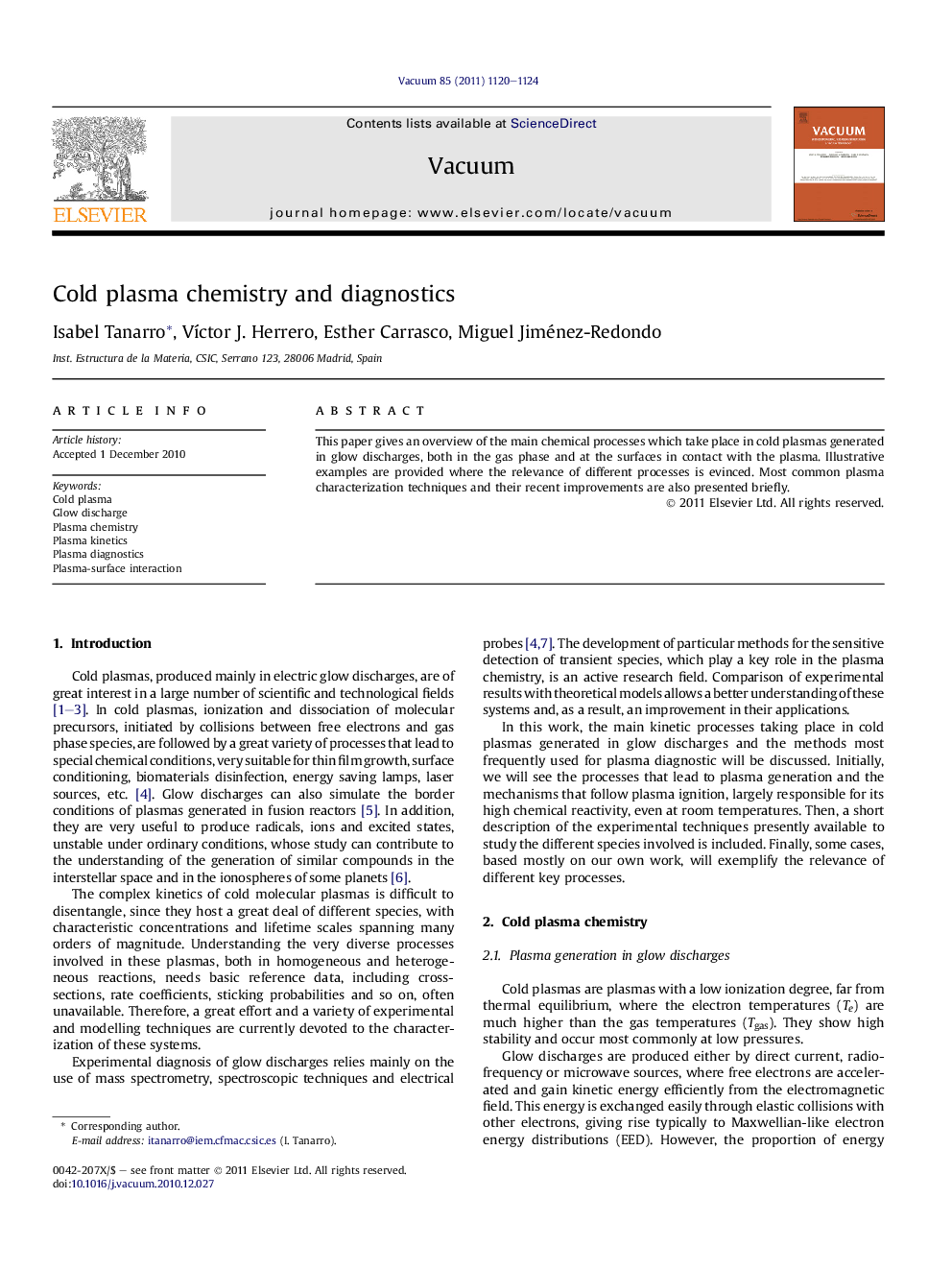 Cold plasma chemistry and diagnostics