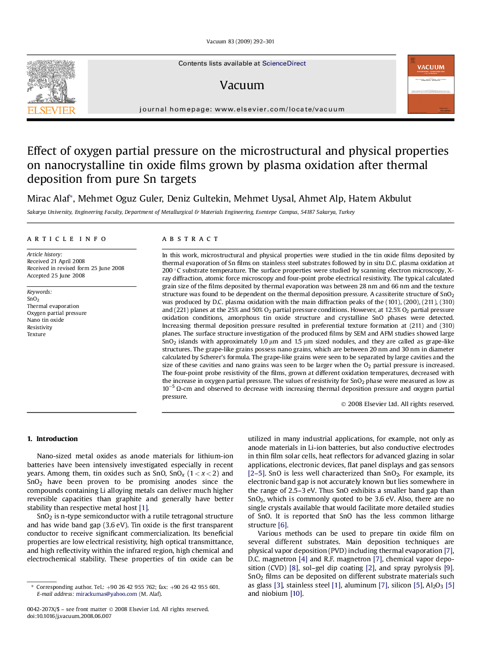 Effect of oxygen partial pressure on the microstructural and physical properties on nanocrystalline tin oxide films grown by plasma oxidation after thermal deposition from pure Sn targets