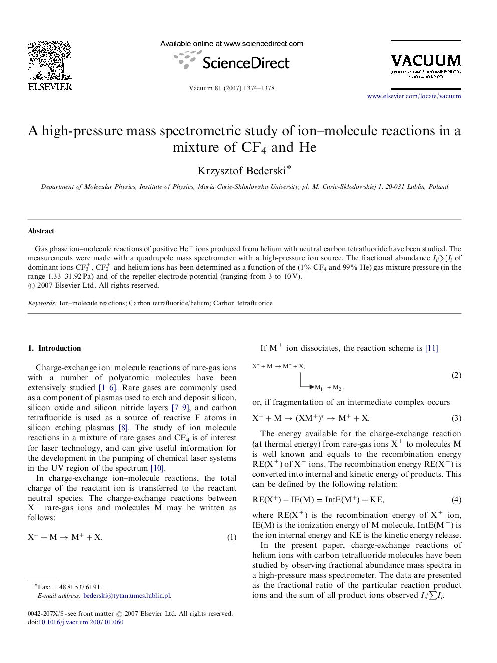 A high-pressure mass spectrometric study of ion–molecule reactions in a mixture of CF4 and He