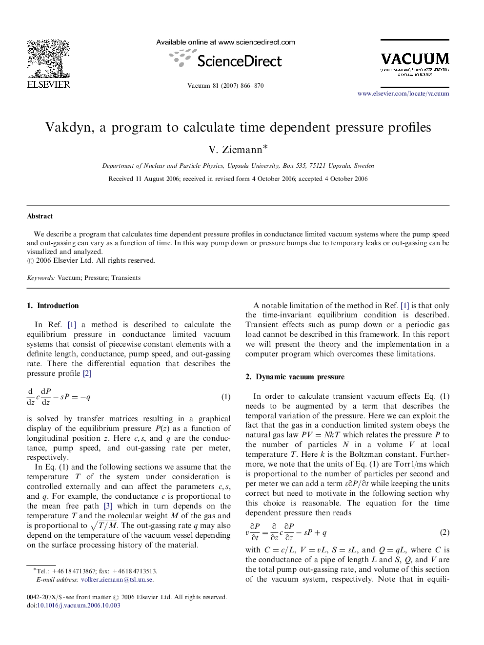 Vakdyn, a program to calculate time dependent pressure profiles