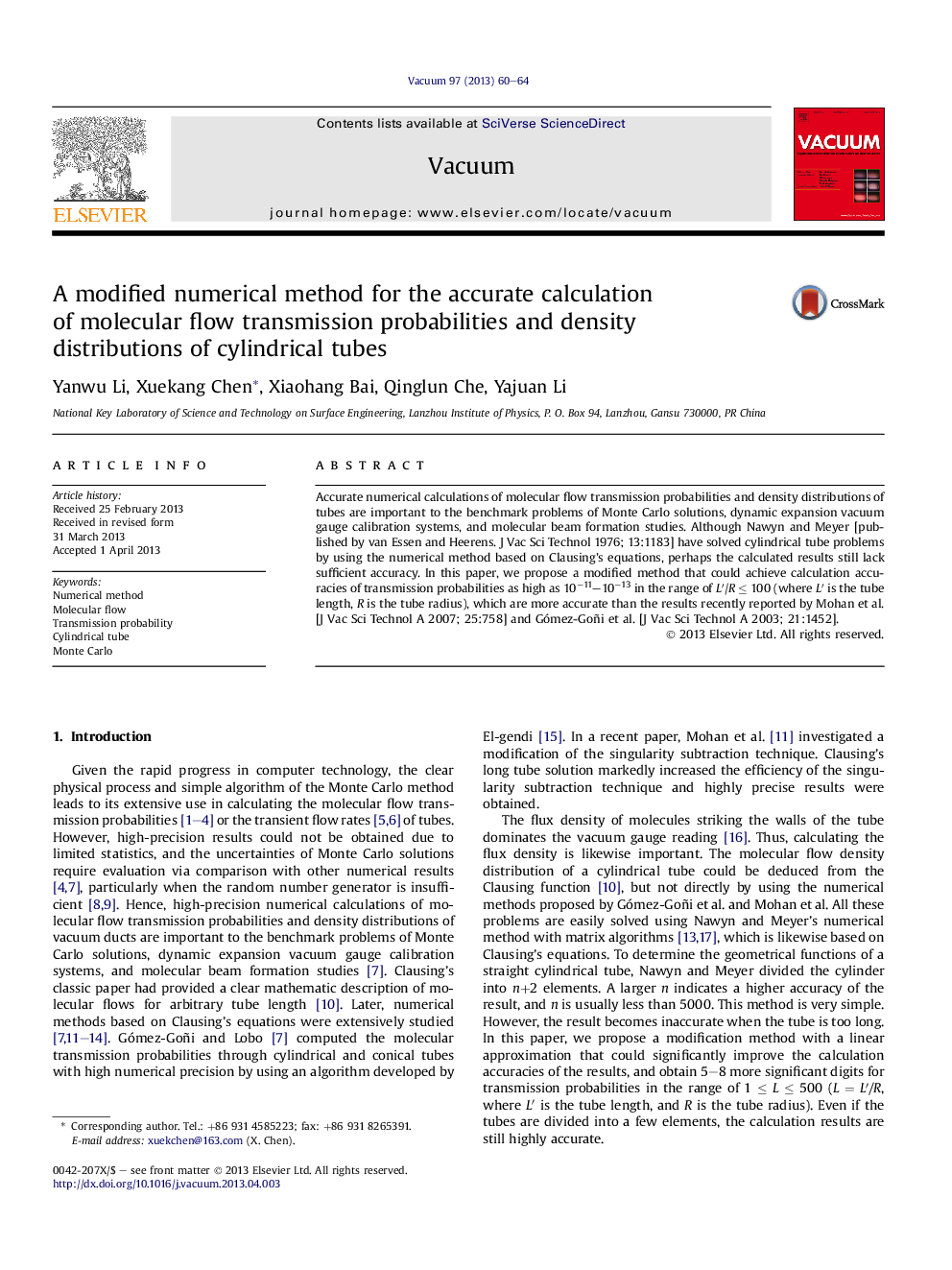 A modified numerical method for the accurate calculation of molecular flow transmission probabilities and density distributions of cylindrical tubes