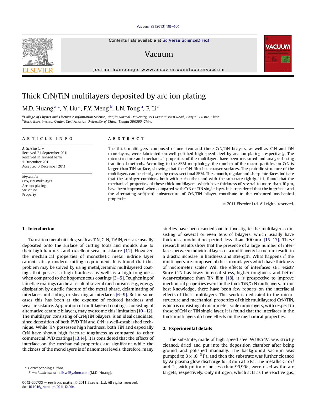 Thick CrN/TiN multilayers deposited by arc ion plating