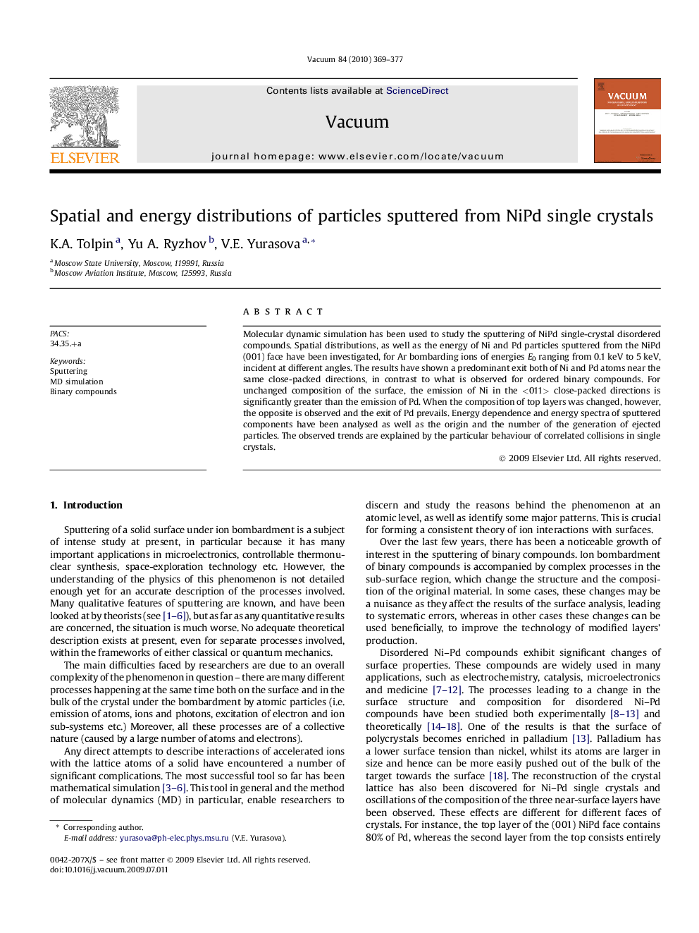 Spatial and energy distributions of particles sputtered from NiPd single crystals