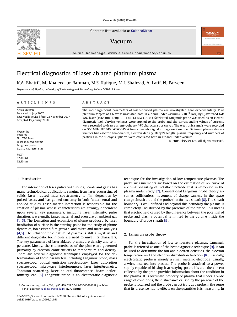 Electrical diagnostics of laser ablated platinum plasma