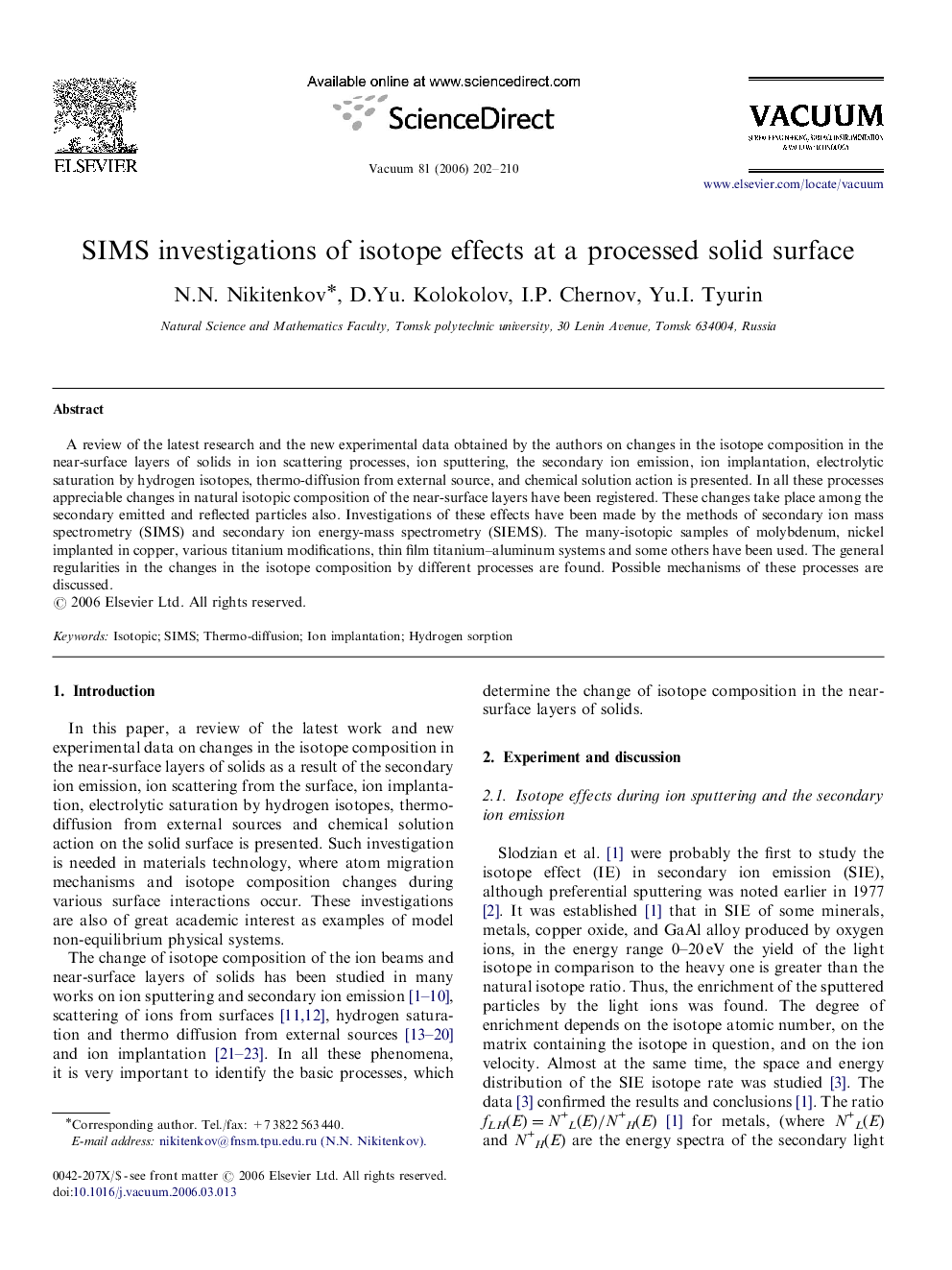 SIMS investigations of isotope effects at a processed solid surface