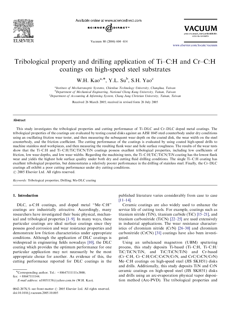 Tribological property and drilling application of Ti–C:H and Cr–C:H coatings on high-speed steel substrates