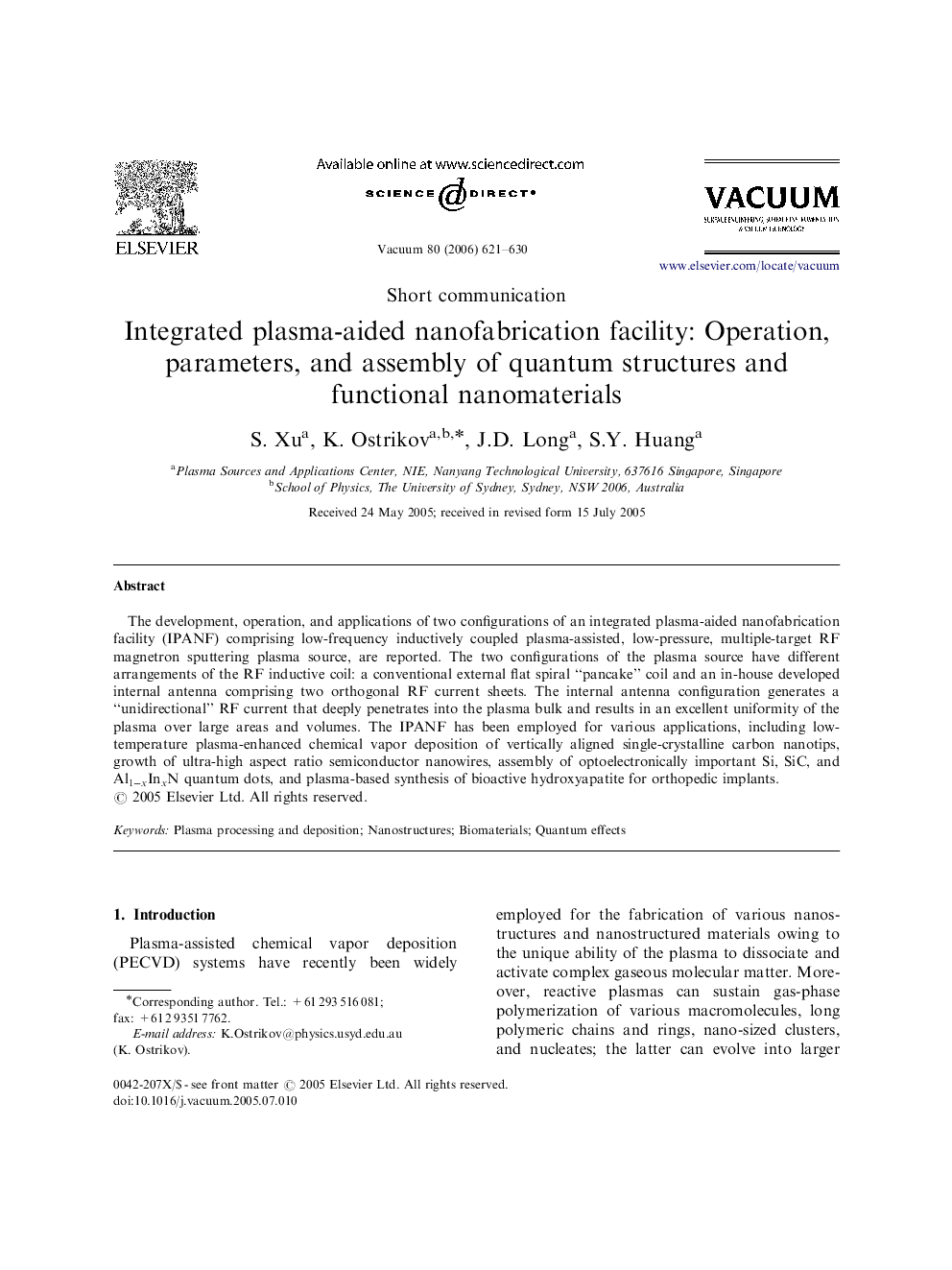 Integrated plasma-aided nanofabrication facility: Operation, parameters, and assembly of quantum structures and functional nanomaterials