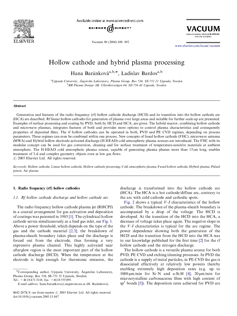 Hollow cathode and hybrid plasma processing