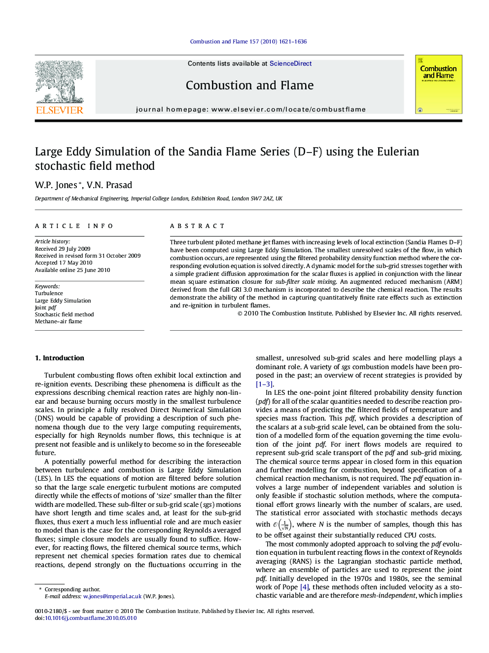 Large Eddy Simulation of the Sandia Flame Series (D–F) using the Eulerian stochastic field method