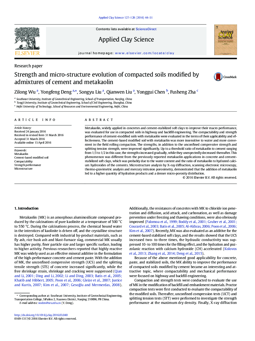 Strength and micro-structure evolution of compacted soils modified by admixtures of cement and metakaolin