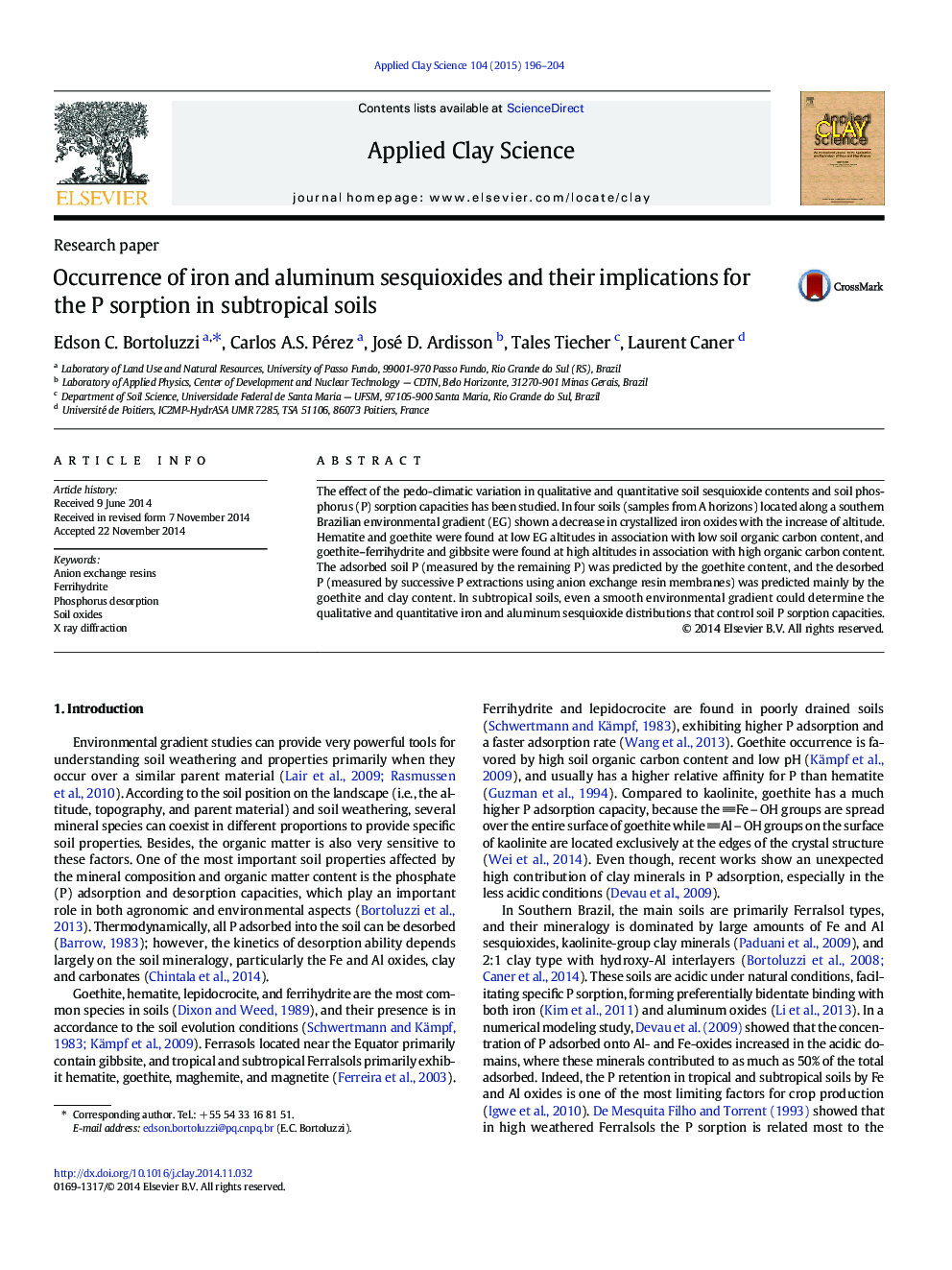 عکس صفحه اول مقاله: Occurrence of iron and aluminum sesquioxides and their implications for the P sorption in subtropical soils Occurrence of iron and aluminum sesquioxides and their implications for the P sorption in subtropical soils