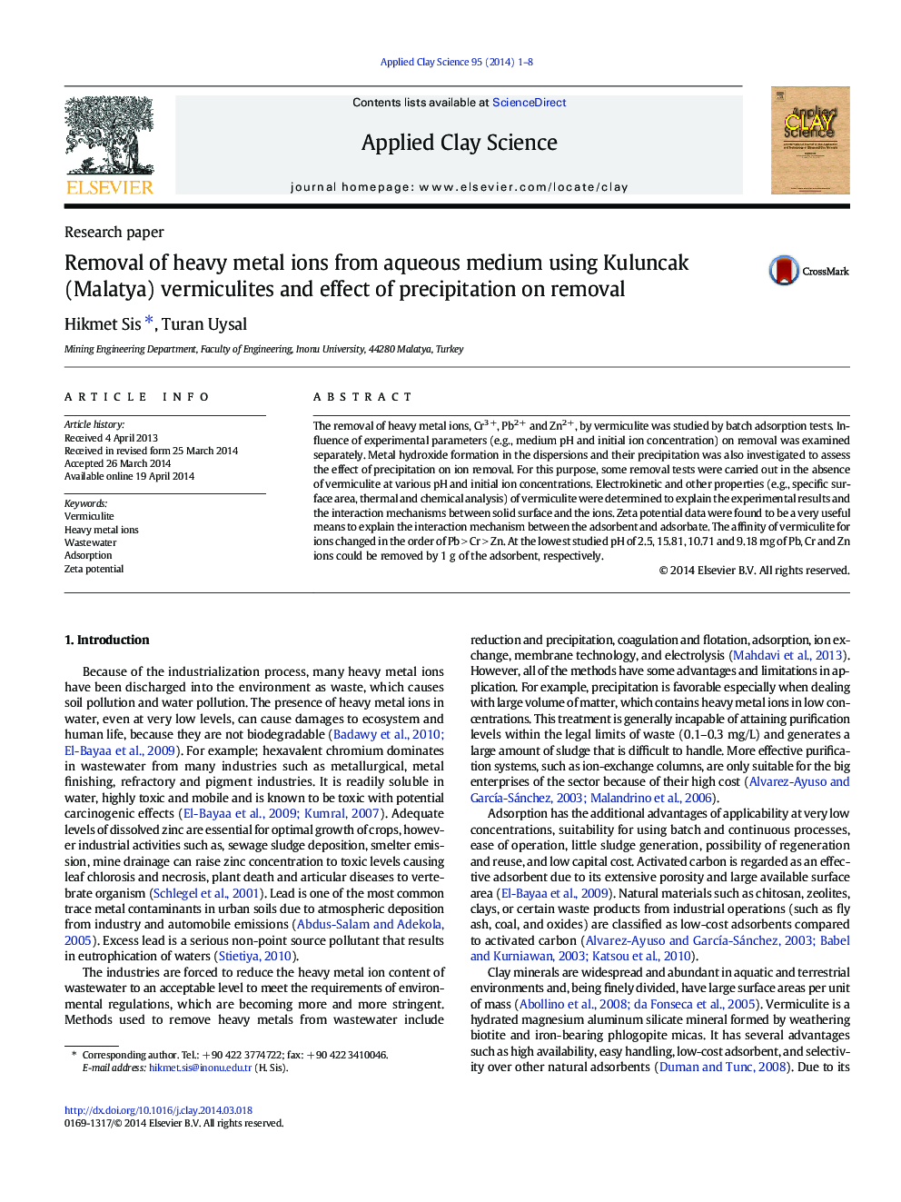 Removal of heavy metal ions from aqueous medium using Kuluncak (Malatya) vermiculites and effect of precipitation on removal