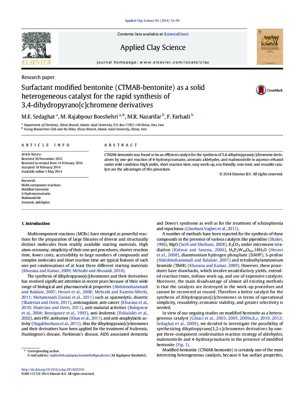 Surfactant modified bentonite (CTMAB-bentonite) as a solid heterogeneous catalyst for the rapid synthesis of 3,4-dihydropyrano[c]chromene derivatives