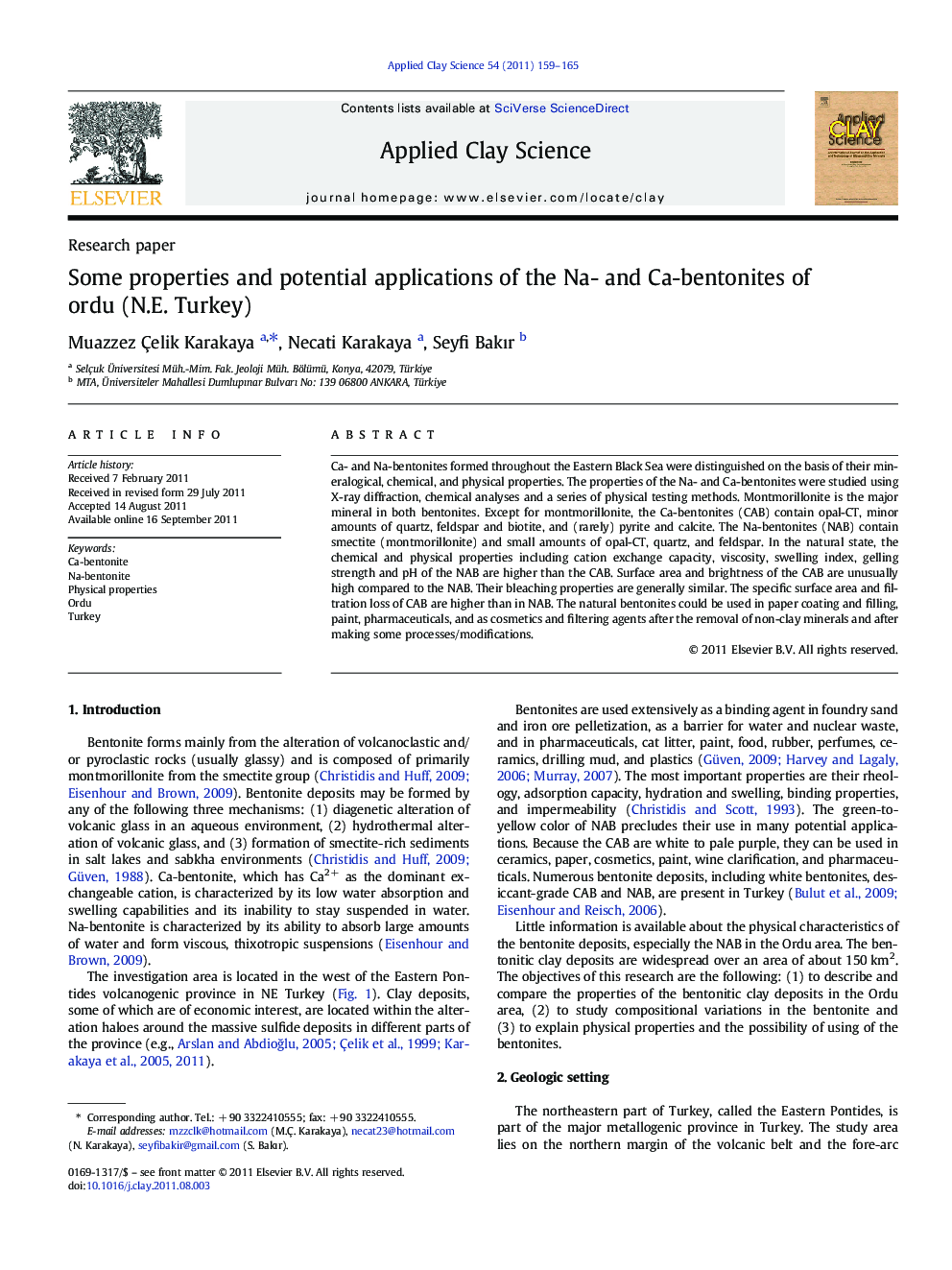 عکس صفحه اول مقاله: Some properties and potential applications of the Na- and Ca-bentonites of ordu (N.E. Turkey) Some properties and potential applications of the Na- and Ca-bentonites of ordu (N.E. Turkey)