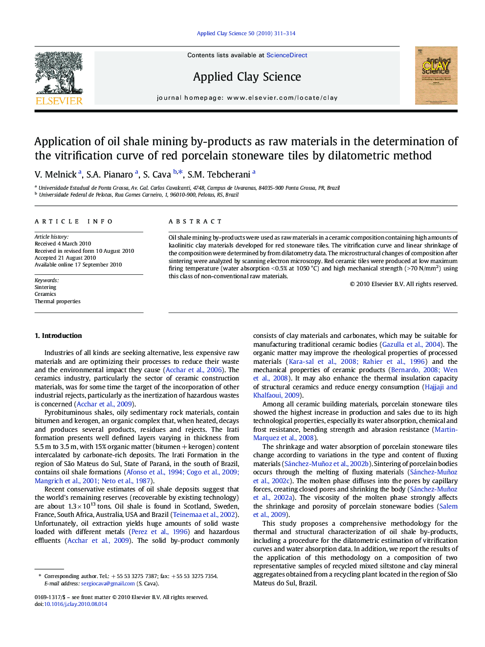 عکس صفحه اول مقاله: Application of oil shale mining by-products as raw materials in the determination of the vitrification curve of red porcelain stoneware tiles by dilatometric method Application of oil shale mining by-products as raw materials in the determination of the vitrification curve of red porcelain stoneware tiles by dilatometric method