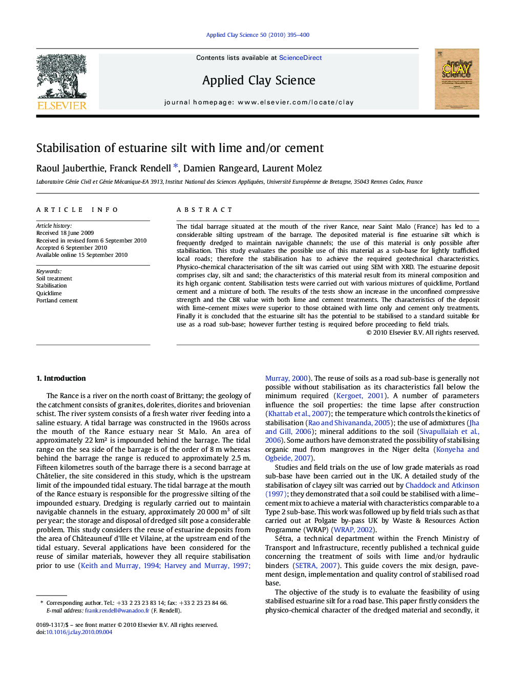 Stabilisation of estuarine silt with lime and/or cement