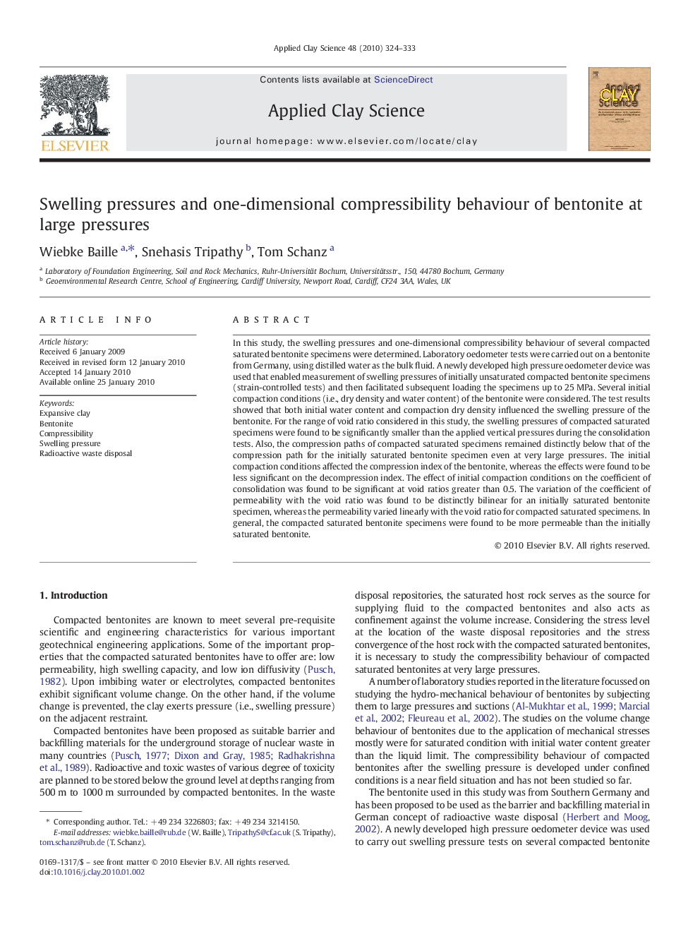 Swelling pressures and one-dimensional compressibility behaviour of bentonite at large pressures